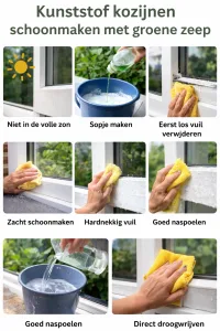 Stappenplan voor het schoonmaken van kunststof kozijnen met groene zeep